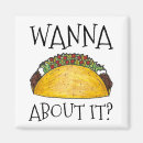 Search for taco magnets Mexican food
