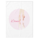 Search for ballerina tablecloths Dance
