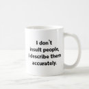 Search for insulting mugs Humour