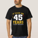 Search for 45 years old mens tshirts Forty five