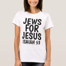 Search for jews for jesus tshirts Messianic