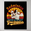 Search for sports humour posters Badminton fan