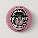 Search for funny dentist badges Humour