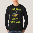 Search for cursive tshirts Fun