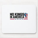 Search for usa mouse mats No kings in america