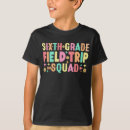 Search for 6th grade teacher tshirts Students