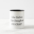 Search for like a dad mugs Modern