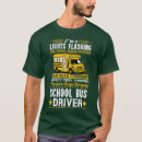 Search for driver safety tshirts School bus driver