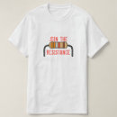 Search for join tshirts Resistance