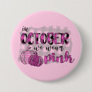 Search for pink october badges Breast cancer awareness