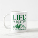 Search for camp life mugs Life is better