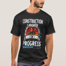 Search for construction tshirts Laborer