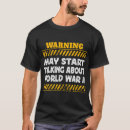 Search for world war ii tshirts History