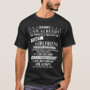 Search for i have a girlfriend tshirts Husband