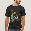 Search for funny violin tshirts Musical instrument