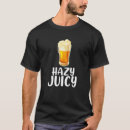 Search for hazy tshirts Beer
