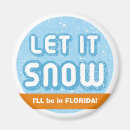 Search for florida vacation magnets Funny