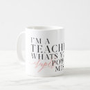 Search for power mugs Teacher