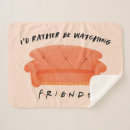 Search for friends blankets Friends the television series
