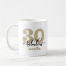 Search for 30 and fabulous mugs Birthday
