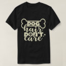 Search for dog bone tshirts Quote