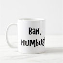 Search for bah humbug mugs Scrooge