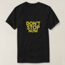 Search for now tshirts Motivation
