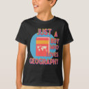 Search for geology kids tshirts Geography