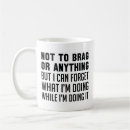 Search for bragging mugs Funny