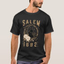 Search for salem witch trials tshirts Missed