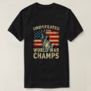 Search for world war champs tshirts Patriotic