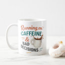 Search for decision mugs Humor