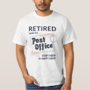 Search for funny postal worker tshirts Retired