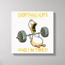 Search for tired canvas prints Quote