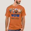 Search for papa fishing tshirts Bait