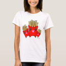Search for french fries tshirts Junk