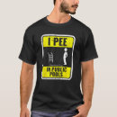 Search for funny pee tshirts Party