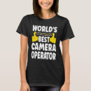 Search for camera operator tshirts World's