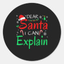 Search for i can explain stickers Dear santa i