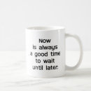 Search for later mugs Funny