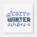 Search for cosy magnets Cosy winter vibes