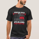 Search for wildfire tshirts Firefighter