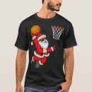 Search for santa dunking tshirts Birthday