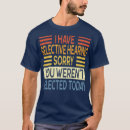 Search for selective hearing tshirts Vintage