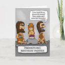 Search for caveman birthday cards Prehistoric