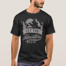 Search for let the adventure begin tshirts Nature