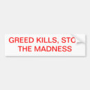Search for greed bumper stickers Democrat