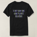 Search for stop global warming tshirts Climate action