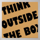 Search for think outside the box posters Funny