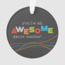 Search for dance teacher christmas tree decorations Thank you
